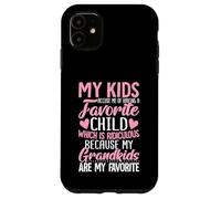 Mes Enfants m'accusent d'avoir Un Enfant préféré, Mes Petits-Enfants sont drôles Coque pour iPhone 11