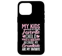 Mes Enfants m'accusent d'avoir Un Enfant préféré, Mes Petits-Enfants sont drôles Coque pour iPhone 16 Pro Max