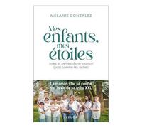 Mes Enfants, Mes Étoiles
