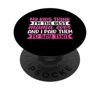 Mes Enfants pensent Que Je suis la Meilleure Maman de Tous Les Temps. Blagues drôles sur Les mères PopSockets PopGrip Adhésif