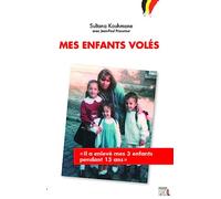 Mes enfants volés