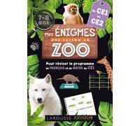 Mes énigmes Une SAISON AU ZOO CE1