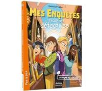 Mes enquêtes à l'école des détectives - Tome 3 L'énigme du tableau Emmanuel Trédez (Auteur), Auren (Illustration)
