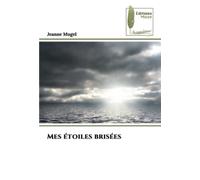 Mes étoiles brisées