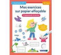 Mes exercices sur papier effaçable - J'apprends à écrire (6-7 a.) Petra Theissen (Auteur)