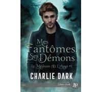 Mes fantômes, ses démons