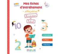 Mes fiches d’entraînement effaçables - Numération et Calcul - GS-CP S'entraîner, effacer, recommencer ! - Collectif - Rue Des Ecoles - broché - Scolaire / Universitaire