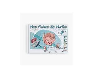 MES FICHES DE MATHS - 6èME - Amina Khelil - Dphialpha - cartonné - Scolaire / Universitaire