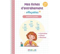Mes fiches d'entraînement effaçables - Additions posées: S'entraîner, effacer, et réutiliser !