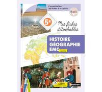 Mes fiches détachables d'Histoire Géographie EMC 5e