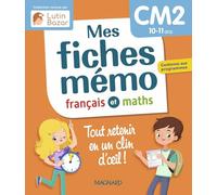 Mes fiches mémo Français et Maths CM2: Une collection conçue par Lutin Bazar - Tout retenir en un clin d'oeil