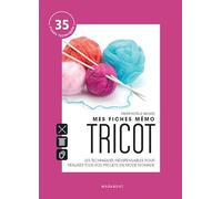 Marie-Noëlle Bayard – Mes fiches mémo Tricot – Broché