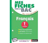 Mes Fiches pour le BAC Français 1re séries technologiques - Ancien programme
