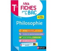 Philosophie Terminale – Mes fiches pour le BAC Tle – BAC 2026 – Nathan