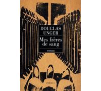 Mes frères de sang