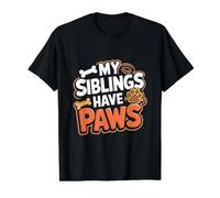 Mes frères et sœurs Ont des Pattes, Un drôle de propriétaire de Chien T-Shirt Graphique avec Valeur
