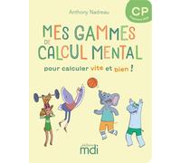 Mes gammes de calcul mental - cahier CP