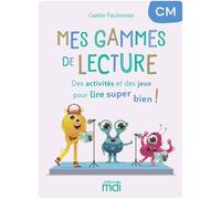 Mes gammes de lecture - cahier CM