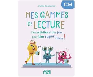 Mes gammes de lecture - cahier CM