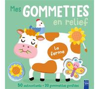 Mes gommettes en relief - La ferme - Collectif - Yoyo Books - cartonné - Document jeunesse
