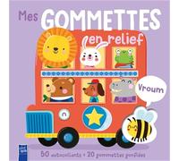 Mes gommettes en relief - Vroum