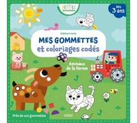 Mes gommettes et coloriages codés - Animaux de la ferme - Stéphanie Bardy - Fleurus - broché - Document jeunesse