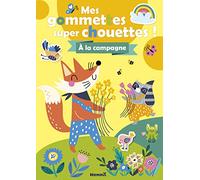 Mes gommettes super chouettes ! À la campagne - Livre de décors à compléter avec des gommettes - Dès 3 ans