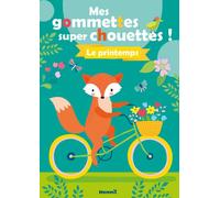 Mes gommettes super chouettes ! Le printemps - Collectif - Hemma - broché - Document jeunesse dès 3 ans
