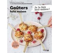 Mes goûters faits maison - Je le fais moi-même Armelle Guitard-Pierre (Auteur)