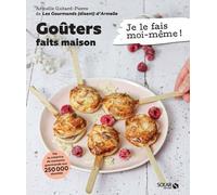 Armelle Guitard-Pierre – Mes goûters faits maison – Je le fais moi-même – Broché
