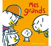 Mes grands