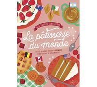 Mes grands classiques de la pâtisserie du monde
