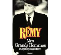 Mes grands hommes et quelques autres