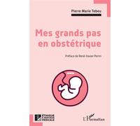 Mes grands pas en obstétrique