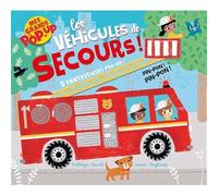 Mes grands pop-up - les véhicules de secours - livre pop-up - pour les bébés dès 18 mois