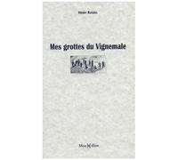Mes Grottes Du Vignemale