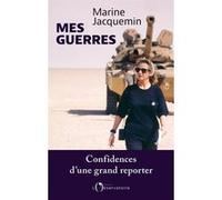 Mes guerres Marine Jacquemin (Auteur)