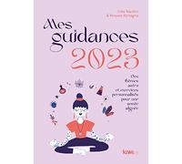Mes guidances 2023: Des thèmes et exercices personnalisés pour une année alignée