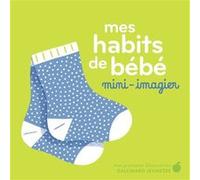 Mes habits de bébé Elsa Fouquier (Auteur)