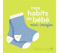 Mes habits de bébé Elsa Fouquier (Auteur)
