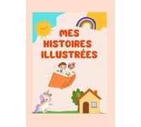 Mes histoires illustrées