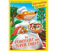 Mes histoires préférées – Le Concours des super chefs – Les Éditions Albin Michel