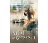 Mes hommes - Nathalie K. Flower (Buch auf Polnisch)