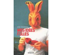 Mes idées folles