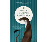 Mes idées idiotes - Bernardo Zannoni (Buch auf Polnisch)