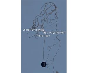 Mes inscriptions 1945-1963 - Louis Scutenaire - Allia - broché - Anthologie