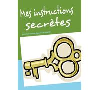 Mes Instructions Secrètes