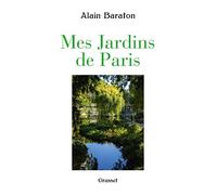 Mes jardins de Paris