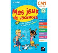 Mes jeux de vacances - Cahier de vacances 2025 du CM1 vers le CM2: pour réviser en s'amusant