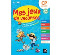 Mes jeux de vacances - Cahier de vacances 2025 du CP vers le CE1: pour réviser en s'amusant